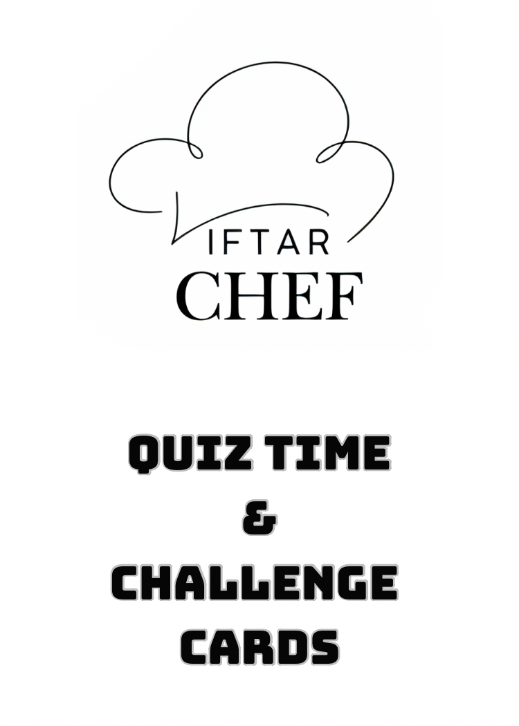 Iftar Chef Quiz Time and Challenge Game Cards - Digital Download